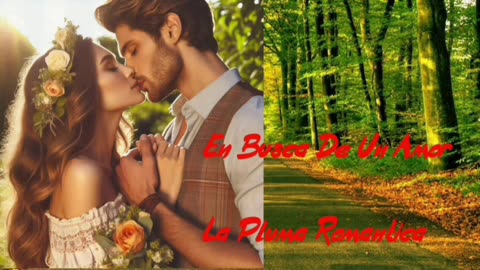 En busca de un amor la Pluma Romantica