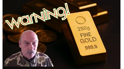 2⚠️ Bill Holter’s Dire Warning to Gold Buyers!!!!