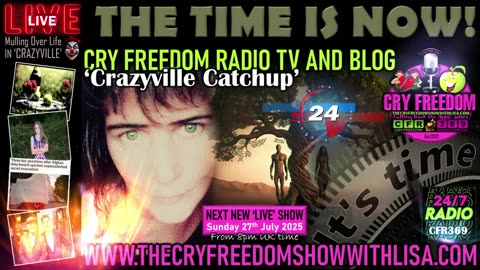 CRY FREEDOM 'CRAZYVILLE CATCHUP'🤪🤪🤪: 16th July 2025