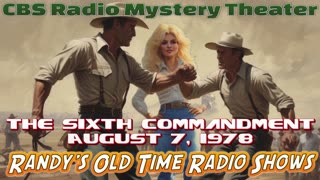 78-08-07 CBS Radio Mystery Theater The Sixth Commandment