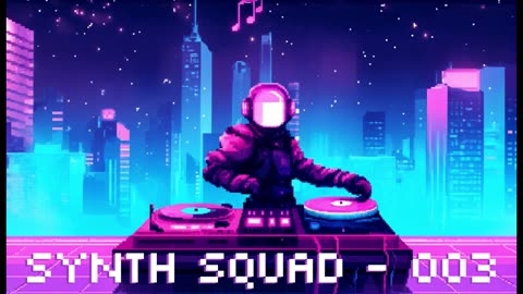 Synth Squad - 003