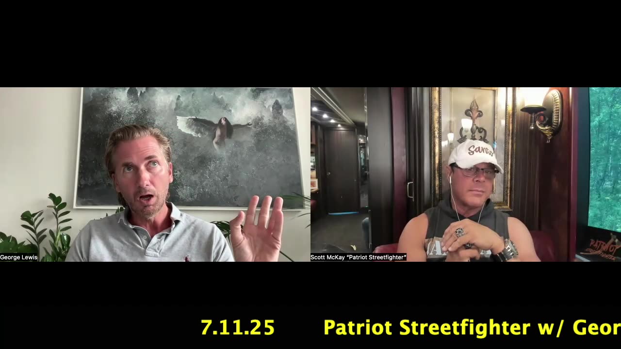 7.11.25 Patriot Streetfighter Interview, Astrology A Cosmic/Biblical Roadmap Playing Out? George H Lewis