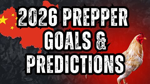 2026 Prepper Goals & Predictions