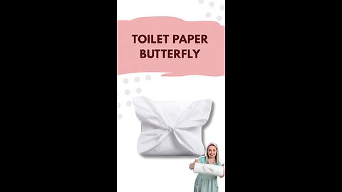 Toilet Paper Butterfly Fold | Elegant Hotel-Style Touch