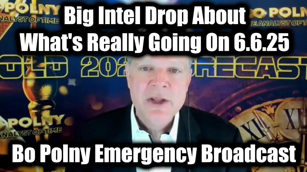 Bo Polny Emergency Broadcast 6.6.25: Big Intel Drop About What's Really Going On!