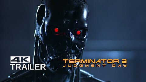 TERMINATOR 2: JUDGMENT DAY - Original Teaser Trailer [1991] (Remastered in 4K)