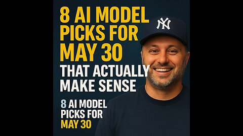 8 AI Model Picks for May 30 That Actually Make Sense (Judge, Wheeler, Liberty & More