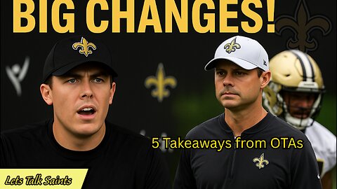Saints 2025 OTAs Week 2 Recap: New Scheme, New Faces & Big Changes!