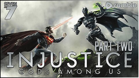 Injustice: Gods Among Us - Part Two (PC)