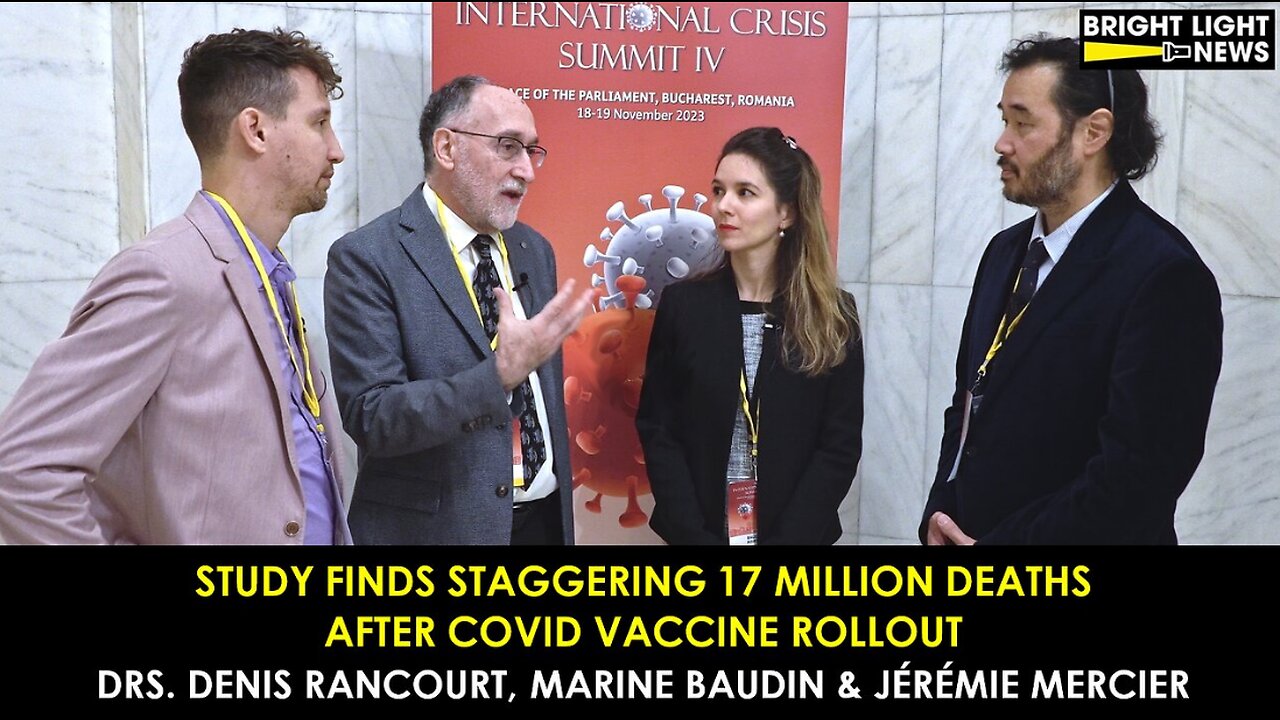 DON’T FORGET THIS: Staggering 17M Deaths After Covid Jab Rollout -Dr. Denis Rancourt