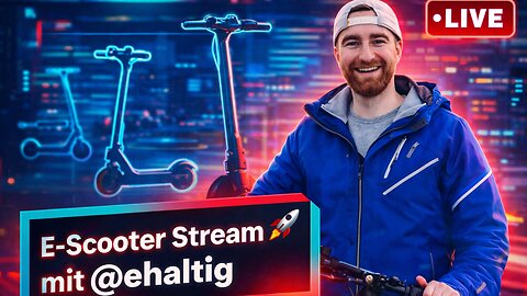 E-Scooter Talk 🔴 Livestream mit Nic elektrisch unterwegs – bekannt von TikTok @ehaltig #escooter
