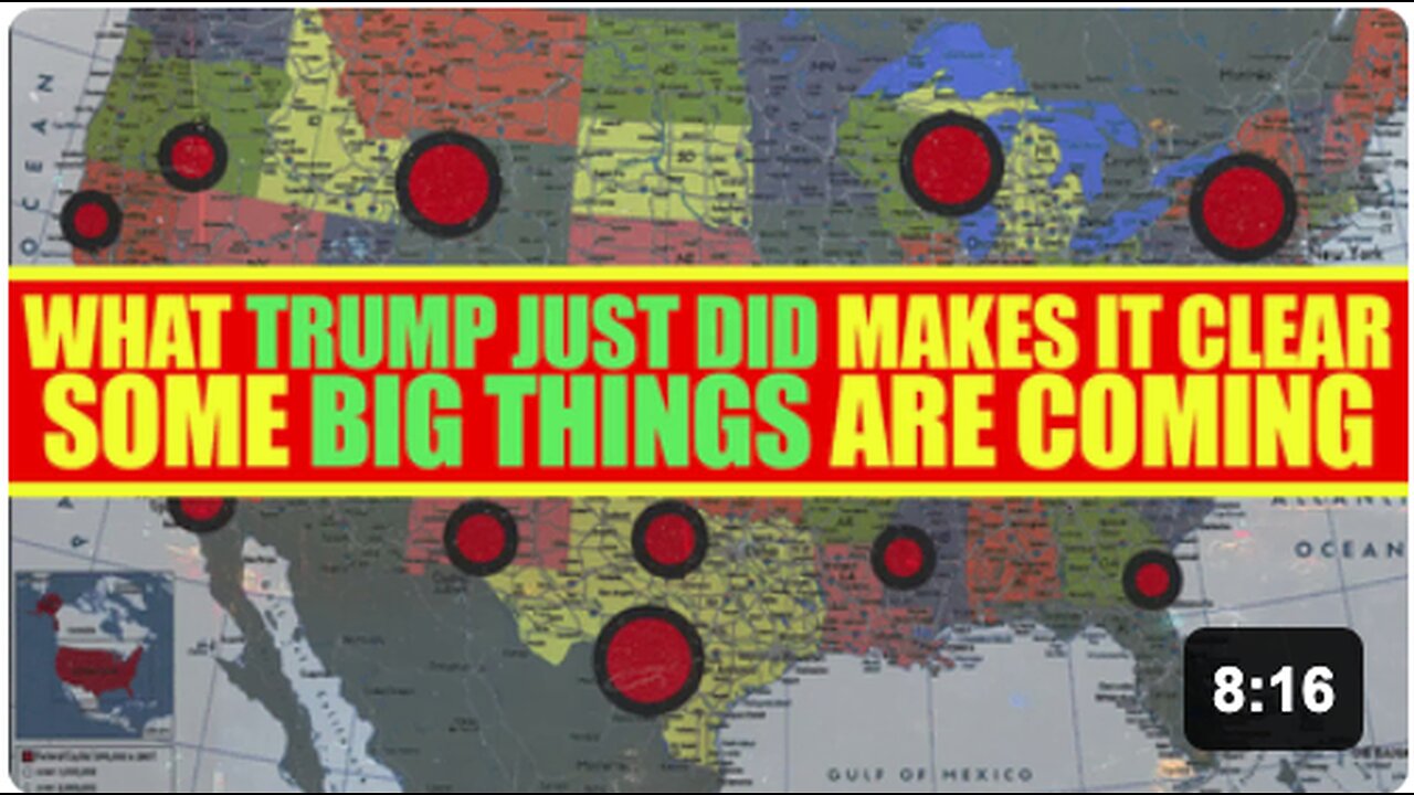 WHAT TRUMP JUST DID MAKES IT CLEAR SOME BIG THINGS ARE COMING