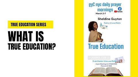 What is True Education? part 1 | True Education series