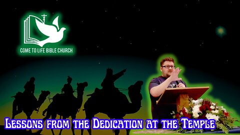 Lessons from the Dedication at the Temple: Luke 2:21-38