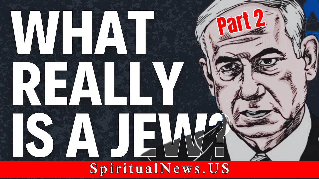 What is a Jew - part 2