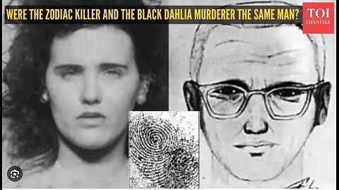 Zodiac Killer and Black Dahlia Were the Same Man, Explosive New Investigation Reveals
