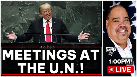 PRESIDENT TRUMP HOLDS MEETINGS AT THE UNITED NATIONS!