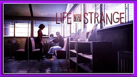 This Game Getting Bold Life is Strange gameplay ep. 7