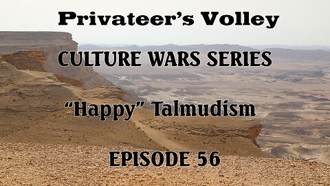 Privateers Volley the Hidalgo Show Culture War Episode 57