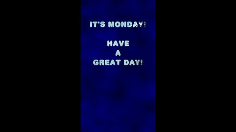 Happy Monday!
