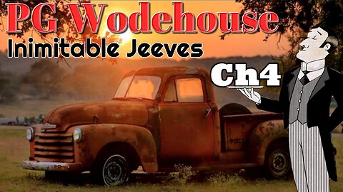 "The Inimaginable Jeeves" (Ch4) PG Wodehouse Visual Audiobook