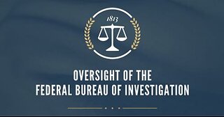 Oversight of the Federal Bureau of Investigation