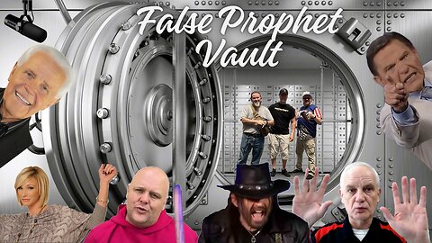 From the Vault: Exposing False Prophets – End Time Disasters Heretics Series Recap