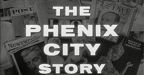 Phenix City Story