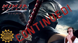 Ninja Gaiden Sigma - Part 3 - Continued!