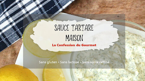 Sauce tartare maison