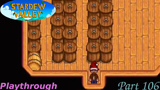 Stardew Valley Playthrough Part 106