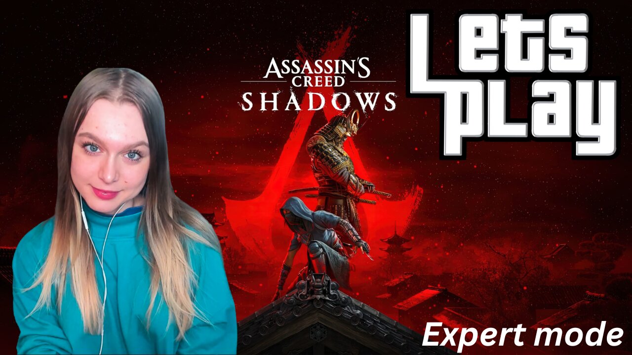 i'm playing Assassin's Creed: Shadows (expert)