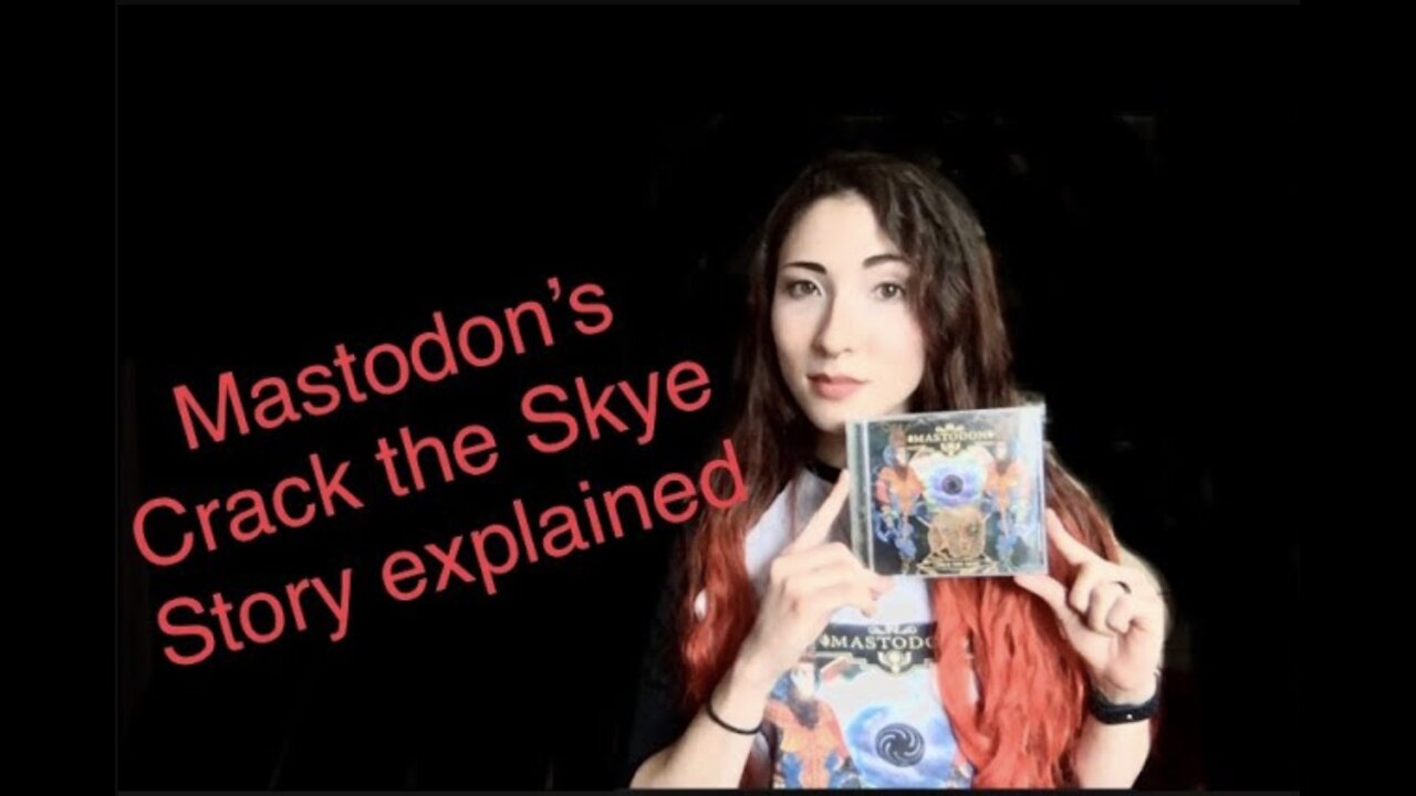 Mastodon | Crack the Skye | Story Explained