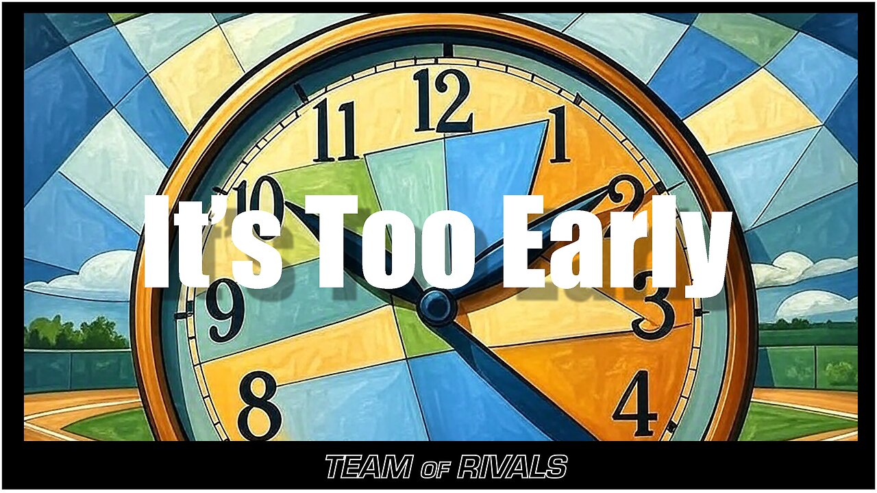 It's Too Early | S9E13