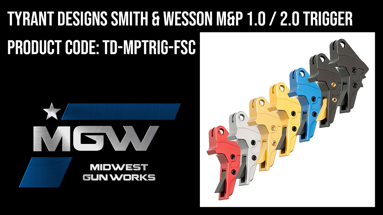 Tyrant Designs Smith & Wesson M&P 1.0 / 2.0 Triggers - TD-MPTRIG-FSC
