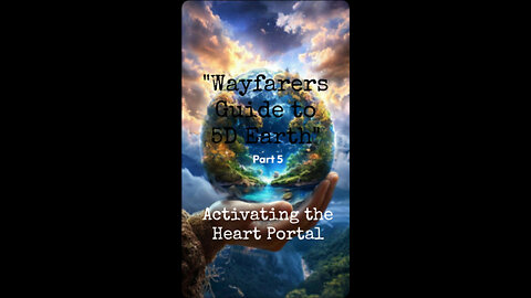 Activating the Heart Portal.