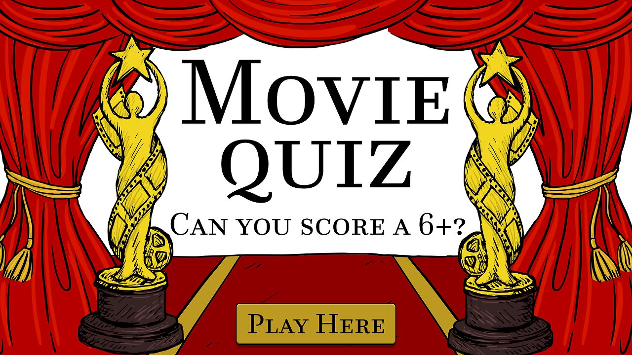 Challenging Movie Quiz