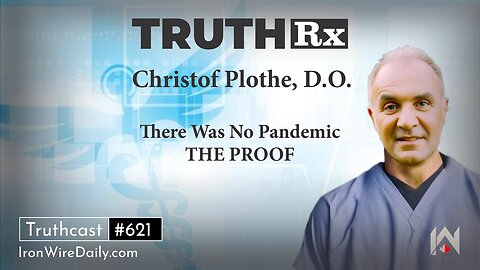 Episode 2: "There Was No Pandemic: THE PROOF"