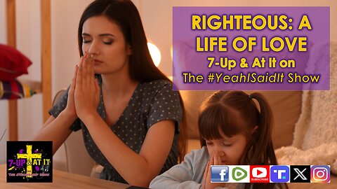 WORD OF THE DAY: PROVERBS 11:30 - RIGHTEOUS: A LIFE OF LOVE