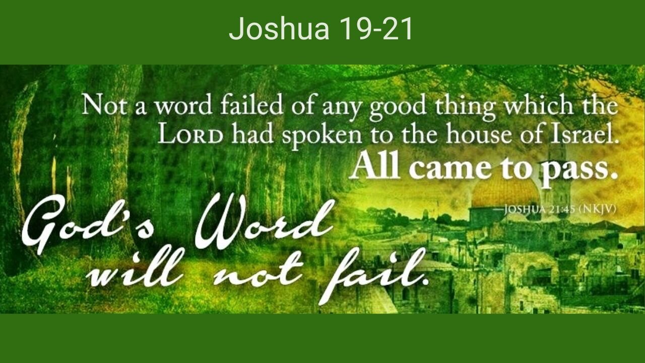 Joshua 19 - 21 : Cities of Refuge
