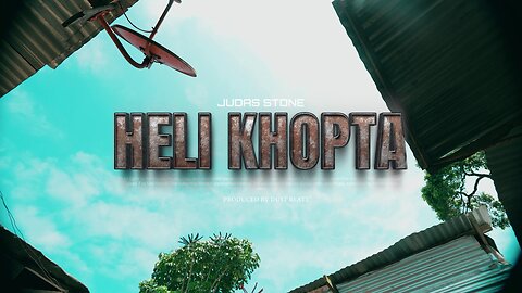 [Judas Stone] - Heli Khopta (Prod. by Dustbeatz) | Official Music Video HD