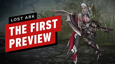 Lost Ark - The First 20 Levels Preview Impressions