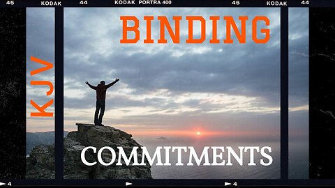 God's Binding Commitments: The Vows