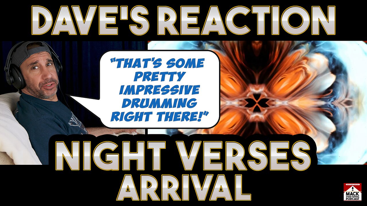 Dave's Reaction: Night Verses — Arrival