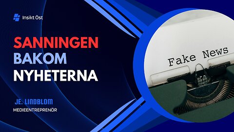 Sanningen bakom nyheterna
