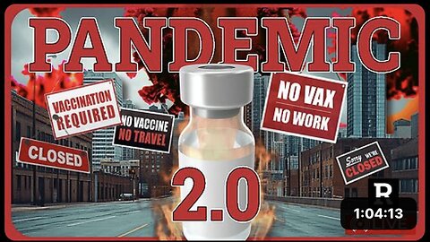 "Pandemic 2.0 Plans Revealed: EU Begins Vaccine Cards in September - Clayton Morris"