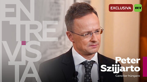 EXCLUSIVA con Peter Szijjarto, ministro de Relaciones Exteriores y Comercio de Hungría