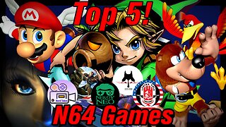 Top 5! Episode 35, N64 games