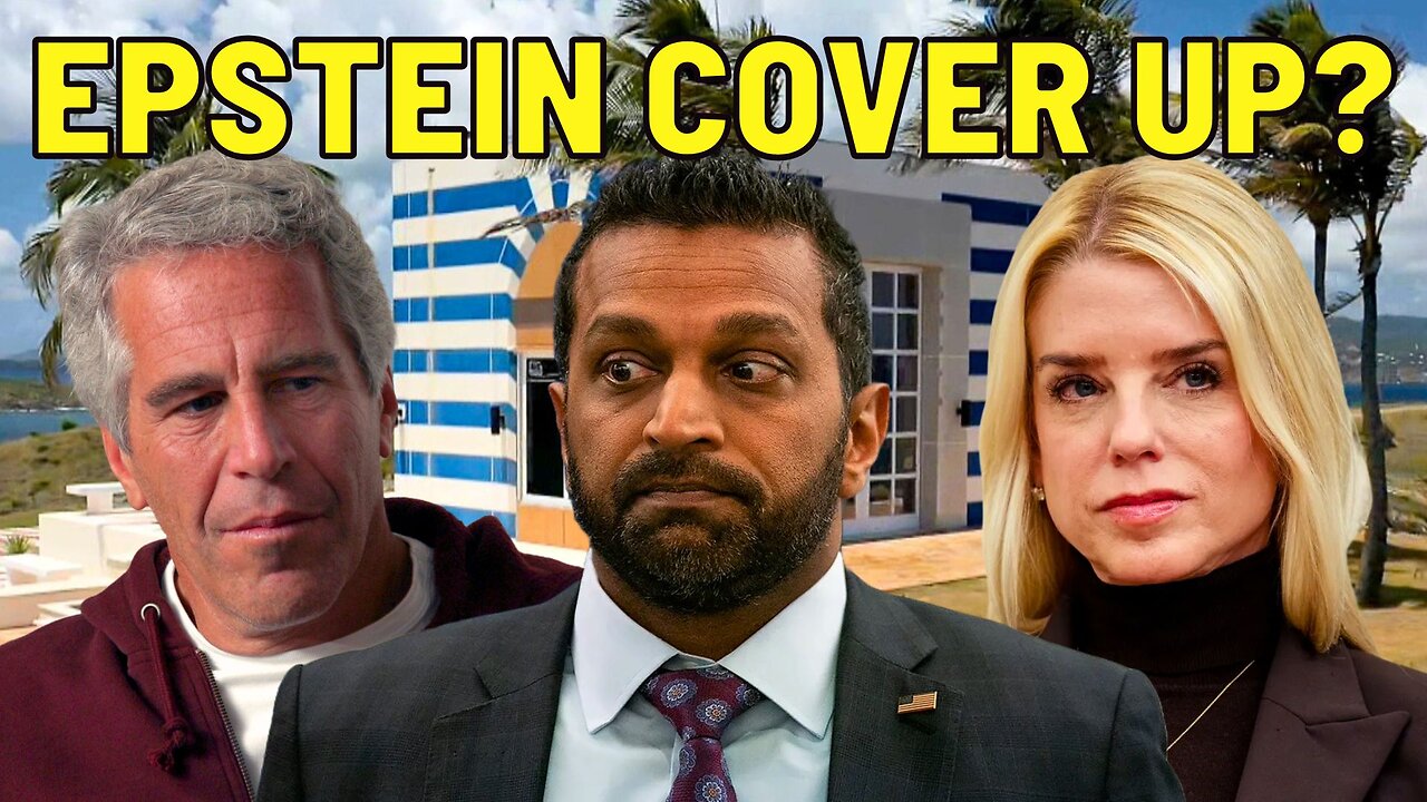 Inside the Epstein Cover-Up: FBI Director Kash Patel Flip-Flops, Pam Bondi Backtracks