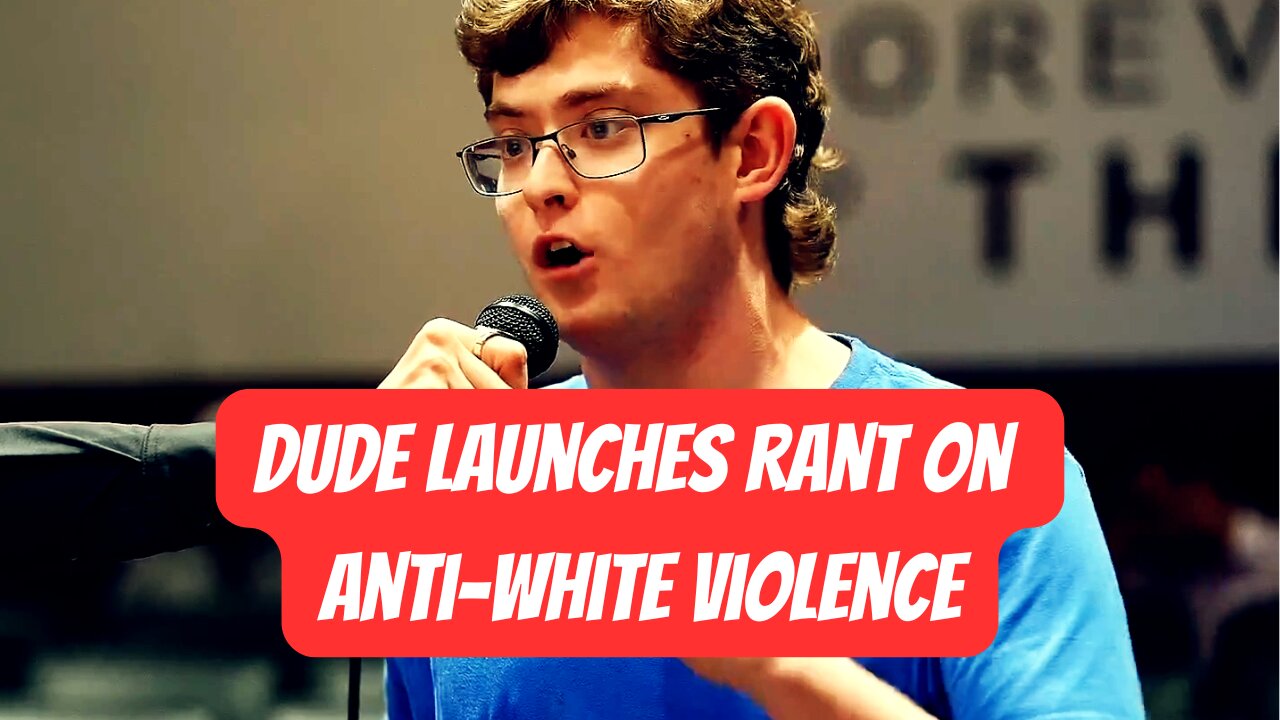 Anti-White Violence in America? This Rant SAYS IT ALL!